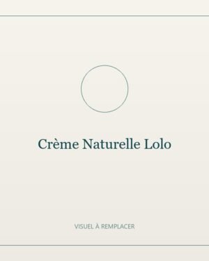 Crème Naturelle Lolo